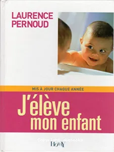 J'élève mon enfant