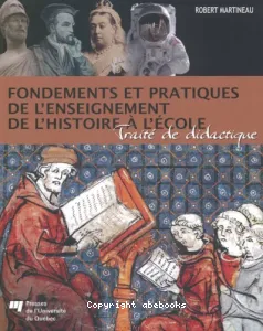 Fondements et pratiques de l'enseignement de l'histoire à l'école