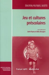 Jeu et cultures préscolaires