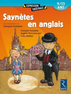 Saynètes en anglais 9-13 ans