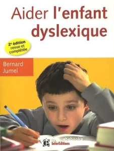 Aider l'enfant dyslexique