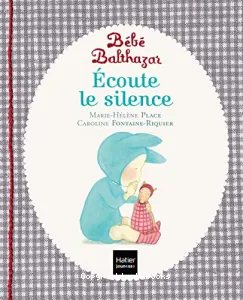 Écoute le silence