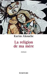 Religion de ma mère (La)