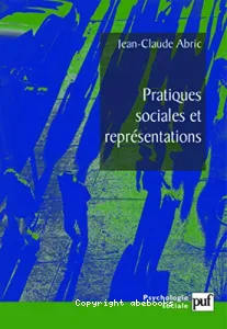 Pratiques sociales et représentations