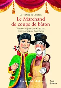 Le marchand de coups de bâton