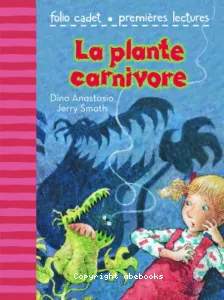 La plante carnivore