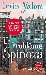 Problème Spinoza (Le)