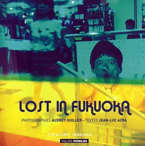 Lost in Fukuoka