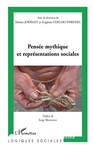 Pensée mythique et représentations sociales