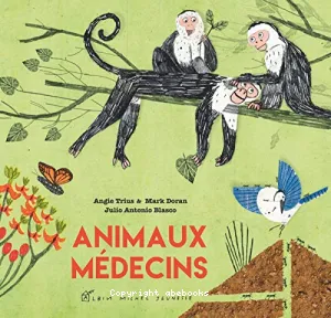 Animaux médecins