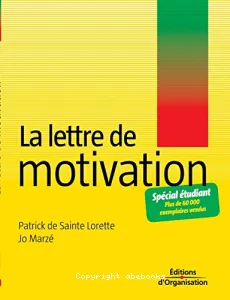 Lettre de motivation (La)