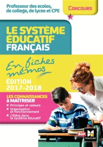Système éducatif français en fiches mémos (Le)