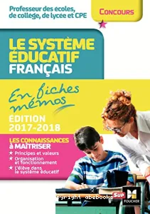 Système éducatif français en fiches mémos (Le)