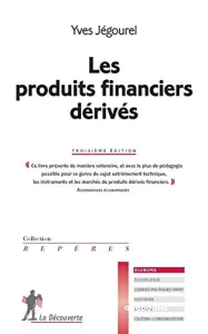 Produits financiers dérivés (Les)