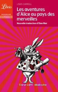 Les aventures d'Alice au pays des merveilles