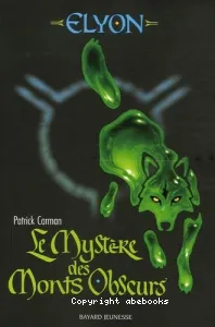 Le mystère des monts obscurs