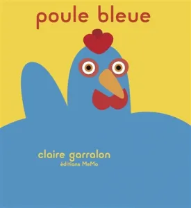 Poule bleue (La)