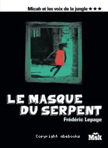 Le masque du serpent