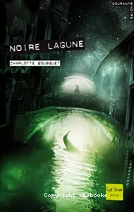 Noire lagune