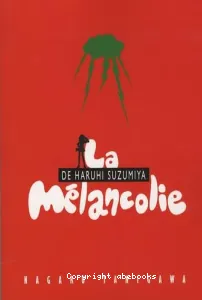 La mélancolie de Haruhi Suzumiya