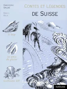 Contes et légendes de Suisse