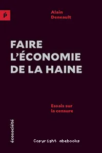 Faire l'économie de la haine