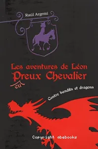 Léon contre bandits et dragons