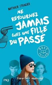 Ne retournez jamais chez une fille du passé