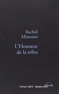 L'honneur de la tribu