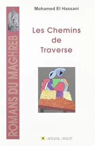 Les Chemins de traverse