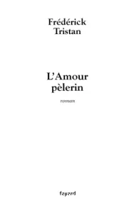 L'amour pèlerin