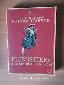 Flibustiers et chasseurs de trésors