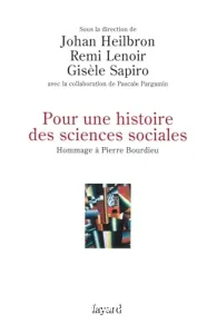 Pour une histoire des sciences sociales