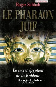 Le Pharaon Juif