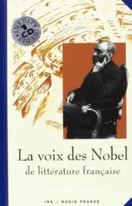 Voix des nobel de la littérature française (La)