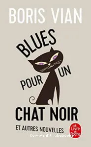 Blues pour un chat noir