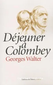 Déjeuner à Colombey