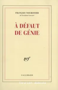 A défaut de génie