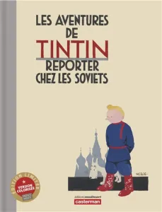 Aventures de Tintin reporter chez les soviets (Les)