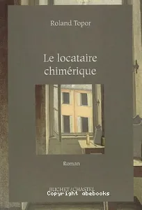 Le locataire chimérique