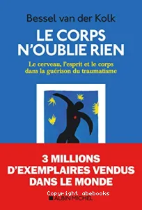 Corps n'oublie rien (Le)