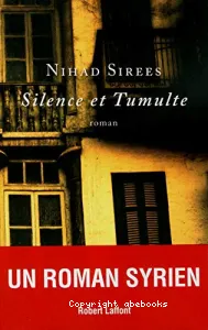 Silence et tumulte