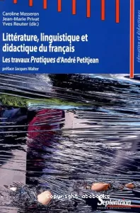 Littérature, linguistique et didactique du français