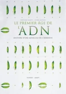 Premier âge de l'ADN (Le)