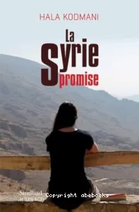 La Syrie promise