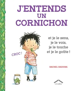 J'entends un cornichon