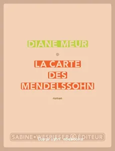 La carte des Mendelssohn