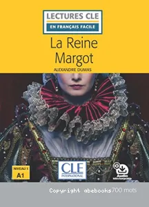 Reine Margot (La)