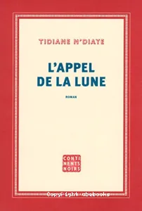 L'appel de la lune