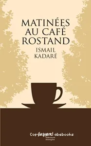 Matinées au Café Rostand